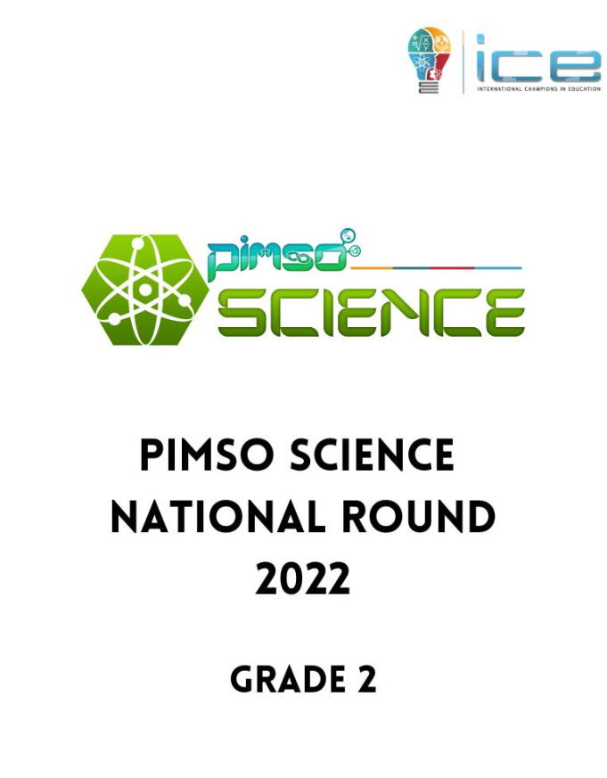 Pimso Math Grade 2 PIMSO SCIENCE NATIONAL ROUND 2022 Grade 2 – SMO Education Group